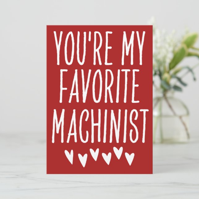 Cartes Pour Fêtes Annuelles Vous êtes mon machiniste préféré Funny Saint-Valen (Debout devant)