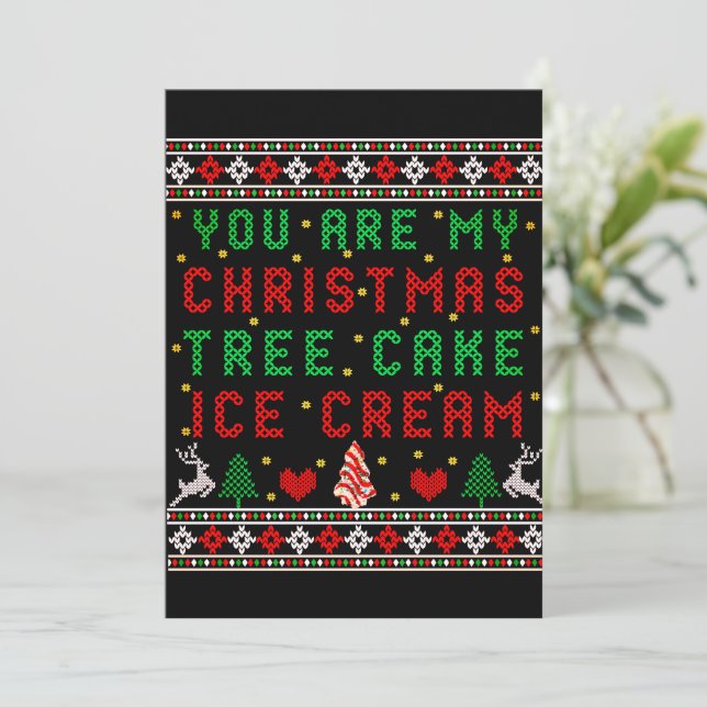 Cartes Pour Fêtes Annuelles Vous êtes Mon Noël Arbre Gâteau Crème de glace Noë (Debout devant)