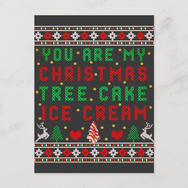 Cartes Pour Fêtes Annuelles Vous êtes Mon Noël Arbre Gâteau Crème de glace Noë (Devant)