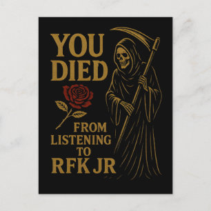 Cartes Pour Fêtes Annuelles Vous êtes mort de l'écoute à RFK Jr. Satire