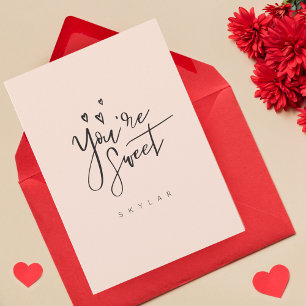 Cartes Pour Fêtes Annuelles Vous êtes Sweet Blush Moderne Calligraphie Valenti
