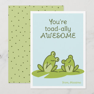 Cartes Pour Fêtes Annuelles Vous êtes totalement génial, Grenouille de la Sain