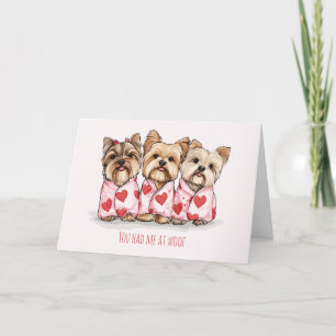 Cartes Pour Fêtes Annuelles Vous M'Avez Eu À Woof Valentines Day Yorkie Dogs