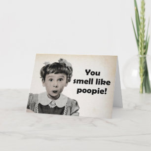 Cartes Pour Fêtes Annuelles Vous Sentez Comme Poopie Card