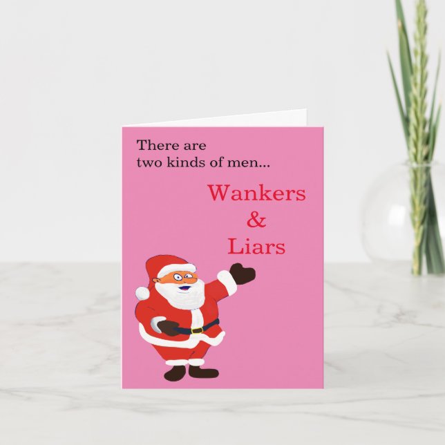 Cartes Pour Fêtes Annuelles Wanker Liar Honest Père Noël (Devant)