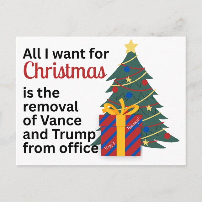 Cartes Pour Fêtes Annuelles Want Impeachment Removal for Christmas Anti-Trump (Devant)
