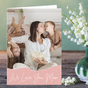 Cartes Pour Fêtes Annuelles We Love You Mom Custom Photo Fête des mères