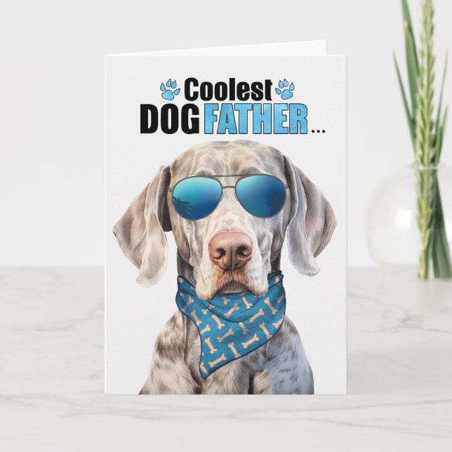 Cartes Pour Fêtes Annuelles Weimaraner Chien Coolest Papa Fête des pères (Devant)