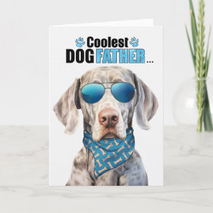 Cartes Pour Fêtes Annuelles Weimaraner Chien Coolest Papa Fête des pères