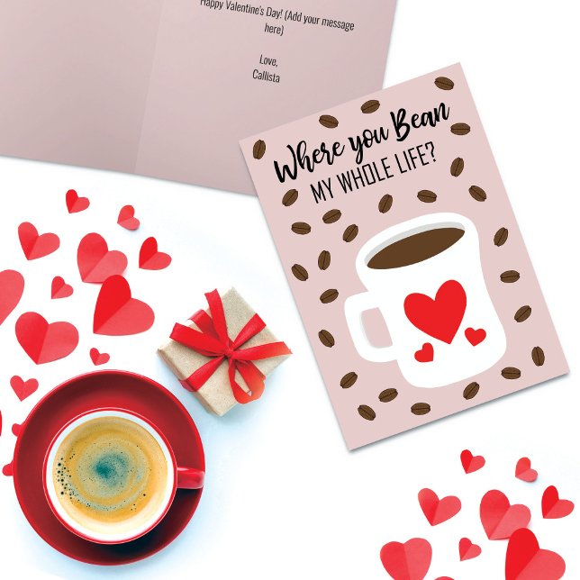 Cartes Pour Fêtes Annuelles Where You Bean Coffee Valentine (Créateur téléchargé)