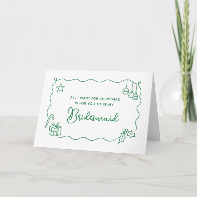 Cartes Pour Fêtes Annuelles Whimsical Christmas Hand Drawn Bridesmaid Proposal (Devant)