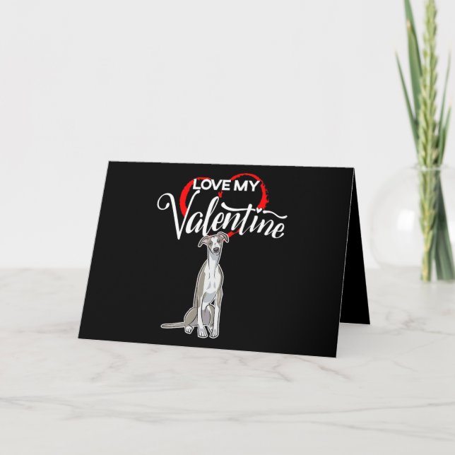 Cartes Pour Fêtes Annuelles Whippet Lover| Love My Whippet Dog Valentines Day (Devant)
