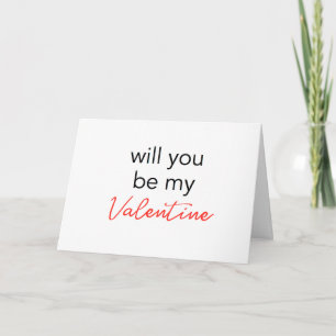 Cartes Pour Fêtes Annuelles Will you be my Valentine Card