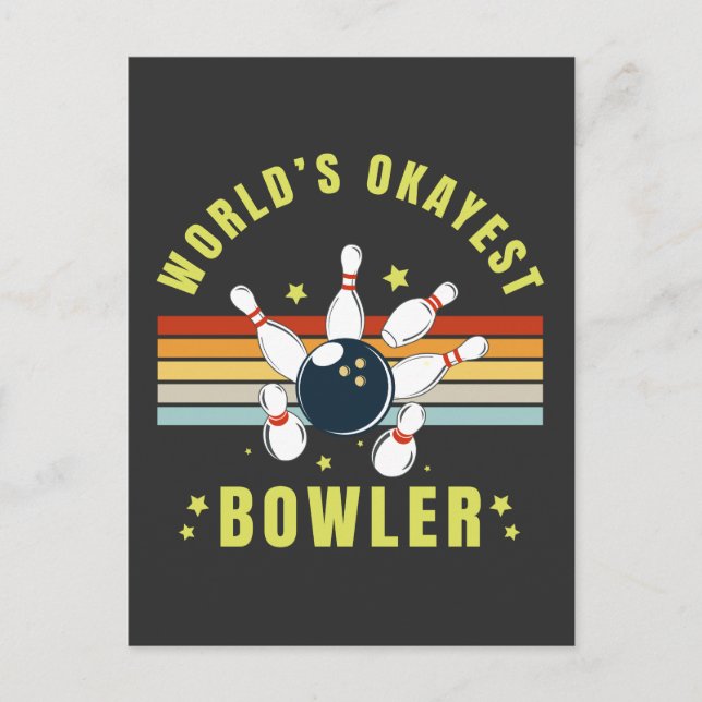 Cartes Pour Fêtes Annuelles Worlds Okayest Bowler (Devant)