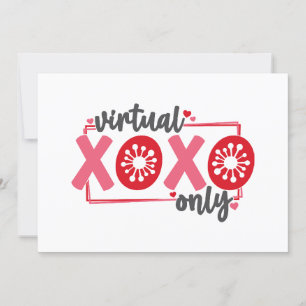 Cartes Pour Fêtes Annuelles XOXO virtuel uniquement Funny Quarantine Valenti