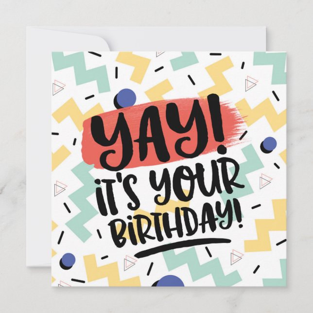 Cartes Pour Fêtes Annuelles Yay, it's your birthday memphis eighties style (Devant)