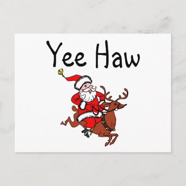Cartes Pour Fêtes Annuelles Yee Haw Christmas Cowboy Père Noël (Devant)