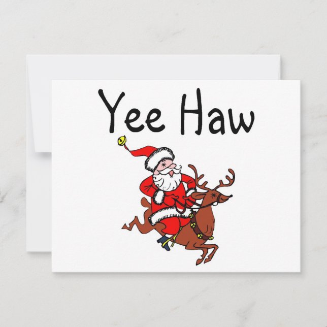 Cartes Pour Fêtes Annuelles Yee Haw Christmas Cowboy Père Noël (Devant)