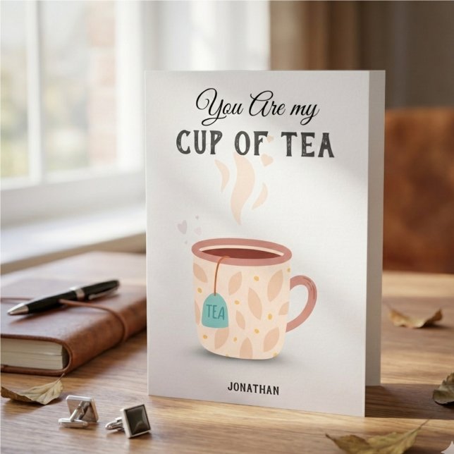 Cartes Pour Fêtes Annuelles You Are My Cup of Tea Cute & Funny Valentine Pun  (You Are My Cup of Tea Cute & Funny Valentine Pun Folded Holiday Cards)
