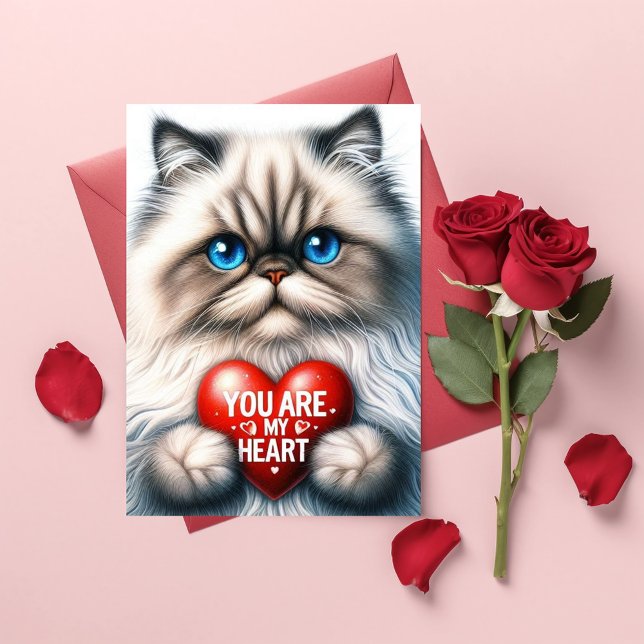 Cartes Pour Fêtes Annuelles You Are My Heart Valentine Poem Persian Cat  (Créateur téléchargé)