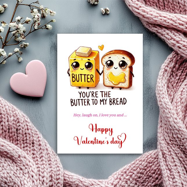 Cartes Pour Fêtes Annuelles You are the butter to my bread funny Valentine's (You are the butter to my bread funny Valentine's Holiday Card)