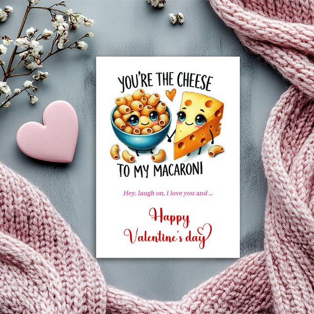 Cartes Pour Fêtes Annuelles You are the cheese to my macaroni Funny Valentine (You are the cheese to my macaroni Funny Valentine Holiday Card)