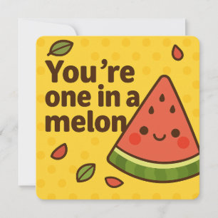 Cartes Pour Fêtes Annuelles You’re One in a Melon - Cute Pun Watermelon