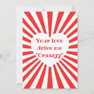 Cartes Pour Fêtes Annuelles "your love drive me craazyy" card
