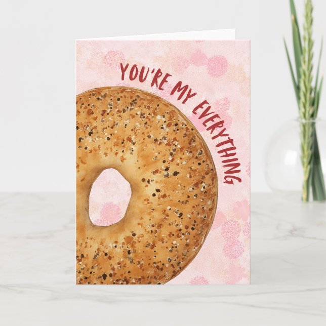 Cartes Pour Fêtes Annuelles You're My Everything Bagel Valentines Day Card (Devant)