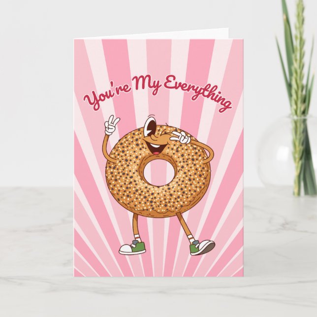 Cartes Pour Fêtes Annuelles You're My Everything Bagel Valentines Day Card (Devant)