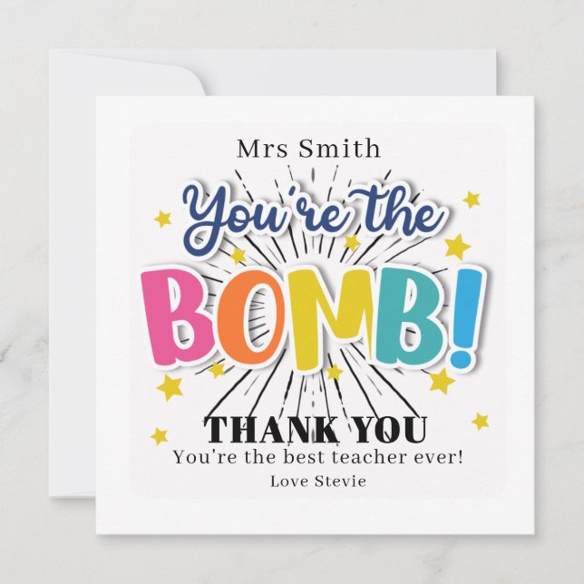 Cartes Pour Fêtes Annuelles You're the Bomb Teacher Thank You Card | Funny  (Devant)