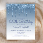 Carton d'invitation glamour pailleté bleu pour 60e<br><div class="desc">Cette invitation de soixantième anniversaire tendance présente une bordure à gouttes de paillettes bleues factices scintillantes et un fond ombré bleu. Les mots "60e anniversaire" et le nom de l'invité d'honneur apparaissent dans une écriture manuscrite bleue décontractée, le reste du texte personnalisable étant en police sans empattement bleue. Le même...</div>