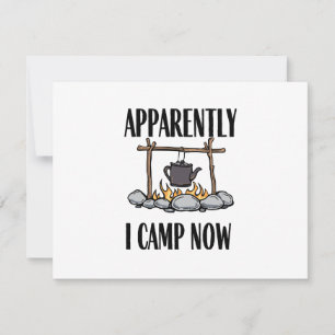 Cartons Réponse Apparemment je campe maintenant Citation de campin