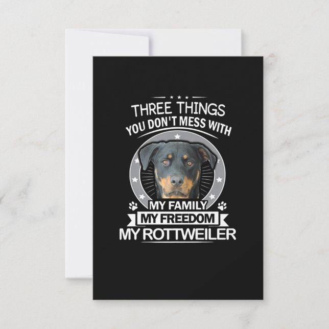 Cartons Réponse Comté de Rottweiler Three Things You Dont Mess (Devant)