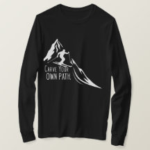 Carve your own Path Homme's Long Sleeve T-Shirt