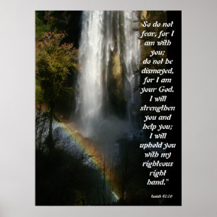 Cascade & Rainbow Isaiah 41:10 Poster