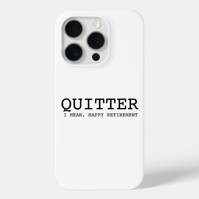 Case-Mate iPhone coque de retraite amusant | abandonne, je veux dir (Verso)