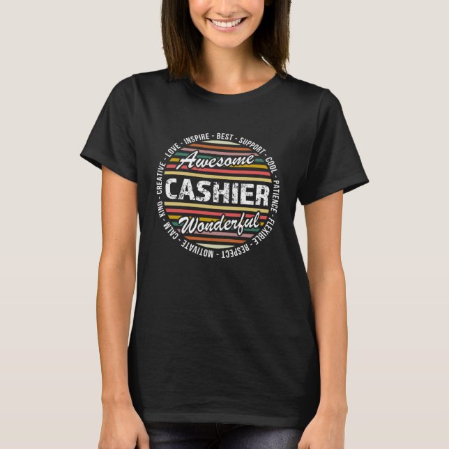 Cashier Tshirt Funny Appreciation Inspire (Devant)