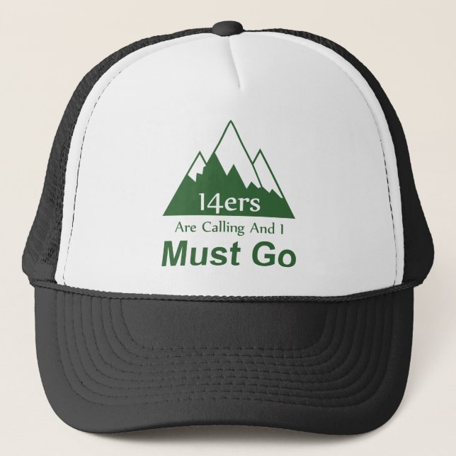 Casquette 14ers Appelent Et Je Dois Y Aller (Devant)