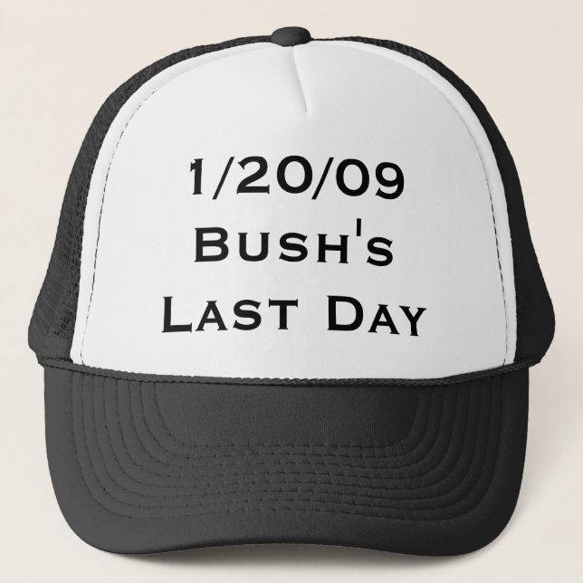 Casquette 1/20/09 : Le jour passé de Bush (Devant)