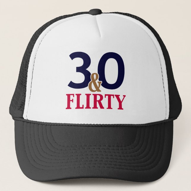 Casquette 30 et Flirty 30e anniversaire (Devant)