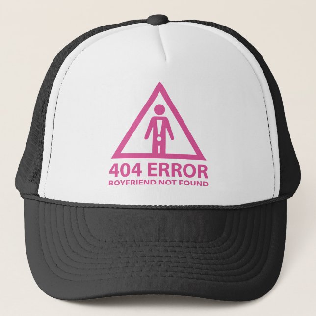 Casquette 404 Erreur Boyfriend introuvable (Devant)
