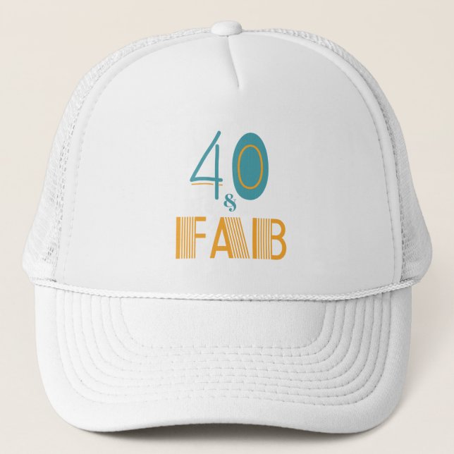 Casquette 40 ans et Fabuleux Anniversaire Moderne (Devant)