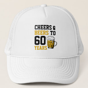 Casquette 60e anniversaire Cheers & Bières à 60 ans