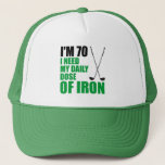 Casquette 70 Daily Dose Iron Golf Funny Hat<br><div class="desc">I'm 70 I Need My Daily Dose Of Iron Golfing funny hat. Great for a golfer turning seventy. For a seventy year old who loves golfing. Funny golf pun.</div>