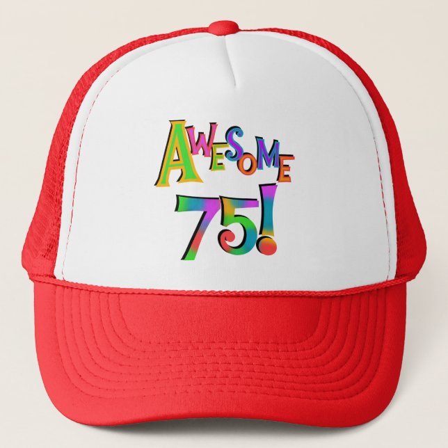 Casquette 75 T-shirts et cadeaux impressionnants d'anniversa (Devant)