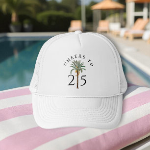 Casquette À 25 ans, Palm Beach Tropical Joyeux Anniversaire