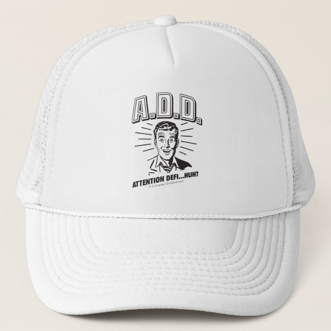 Casquette A.D.D. : Déficit D'Attention ? (Devant)