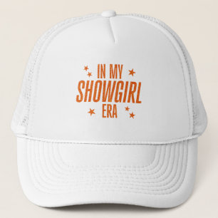 Casquette À l'ère de ma Showgirl