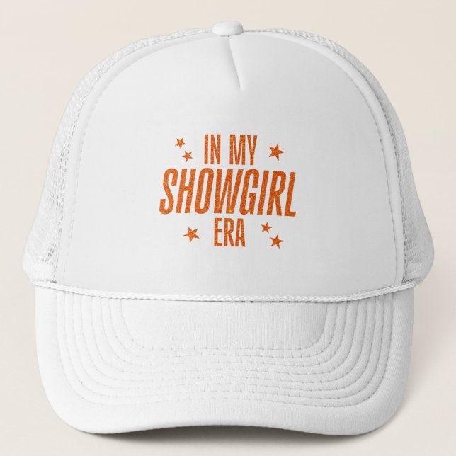Casquette À l'ère de ma Showgirl (Devant)